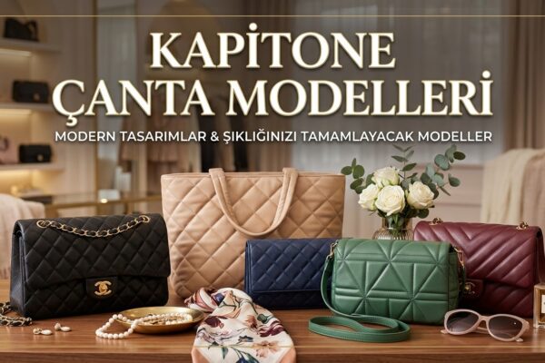 Kapitone Çanta Modelleri